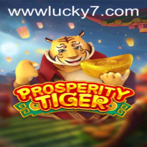 Unleashing the Power of Luck: ProsperityTiger and the Allure of Lucky7
